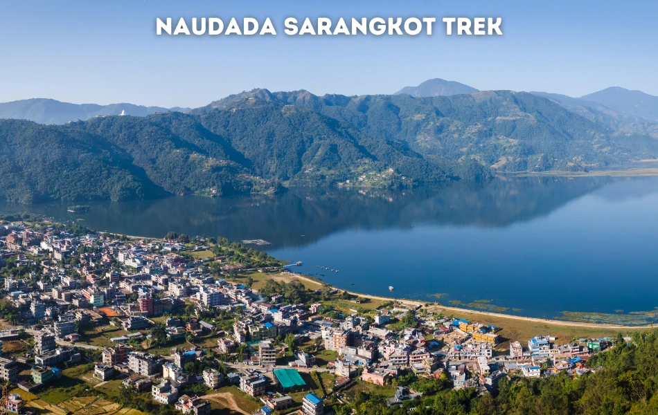 Naudada Sarangkot Trek. short treks from Pokhara